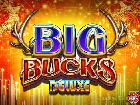 Big Bucks Deluxe